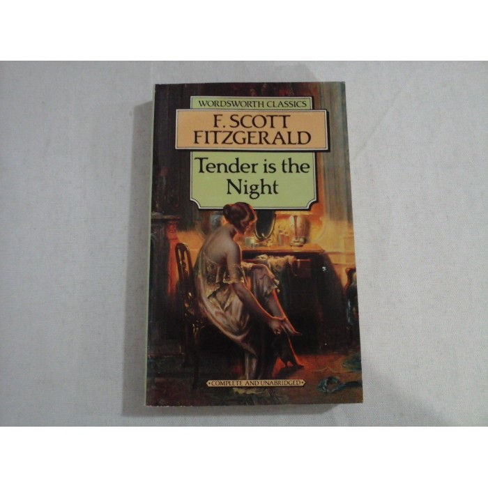     TENDER  IS  THE  NIGHT  -  F. SCOTT  FITZGERALD 